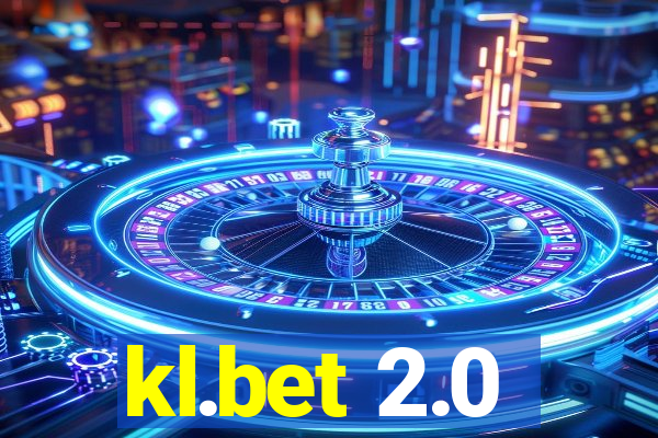 kl.bet 2.0